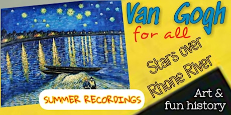 The Bright Stars by Van Gogh - Online Art Class for Kids 7+
