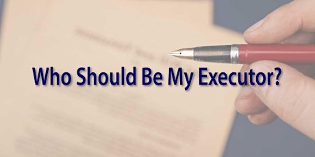 Who Should Be My Executor? primary image