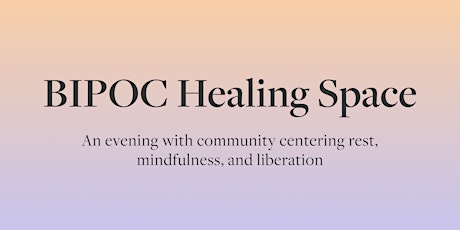 BIPOC Healing Space