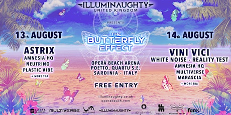 IllumiNaughty pres. "The Butterfly Effect" biglietti