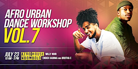 Part 2 of 3 - Afro Urban Dance Workshop Vol. 7