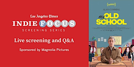 Imagen principal de Indie Focus Screening Series: MY OLD SCHOOL [In-person]