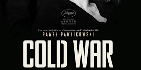 Movie Night:  Cold War