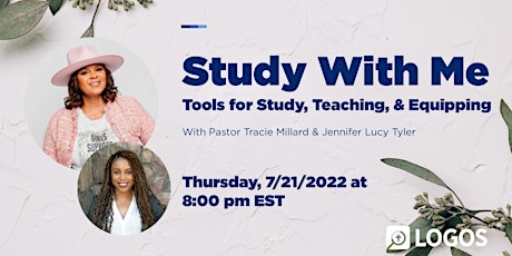 Study with Me: Tools for Study, Teaching, and Equipping tickets