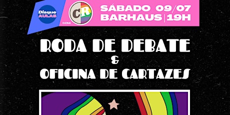 DEBATE e OFICINA DE CARTAZES ★ Preparativos 10ª Marcha LGBTQIAP+ Braga