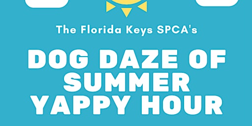 National Puppy Day - Dog Daze of Summer Yappy Hour!