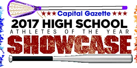 Capital Gazette 2017 High School Athletes of the Year Showcase primary image