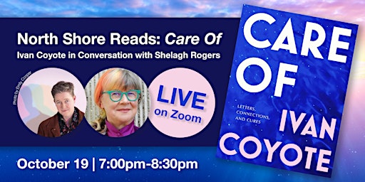 North Shore Reads: Ivan Coyote in Conversation with Shelagh Rogers