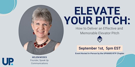 Elevate Your Pitch: How to Deliver an Effective & Memorable Elevator Pitch