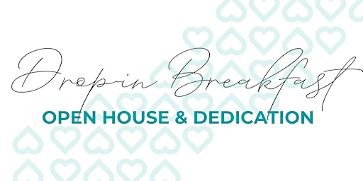 CFK Drop-In Breakfast and Open House