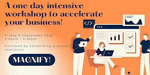 Magnify - A One Day Intensive Workshop to Accelerate Your Business