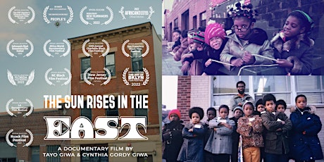 Black Joy Film Fest: THE SUN RISES IN THE EAST