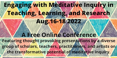 Engaging with Meditative Inquiry in Teaching, Learning, and Research