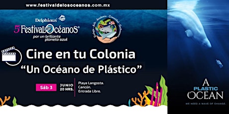 Imagen principal de Cine en tu colonia: Un océano de plástico.