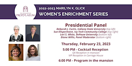 Marilyn K. Glick Women's Enrichment Series - The Presidential Panel