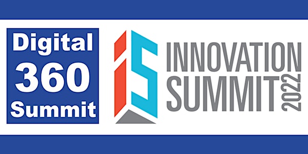 2022 Texas Innovation Corridor Innovation Summit x Digital 360 Summit