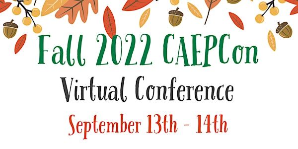 CAEPCon | Fall 2022 Update & Accreditation Workshops