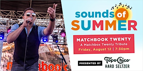 Sounds of Summer featuring Matchbook Twenty - A Matchbox Twenty Tribute