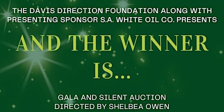 And the Winner is... 2022 Gala and Silent Auction tickets