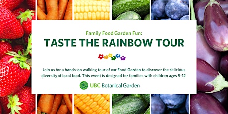 Family Food Garden Fun: Taste the Rainbow Tour