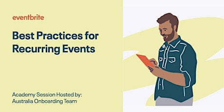 Eventbrite Academy: Best Practices for Recurring Events (APAC)