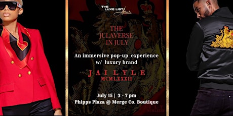 The Julaverse in July Immersive Pop-up Experience tickets