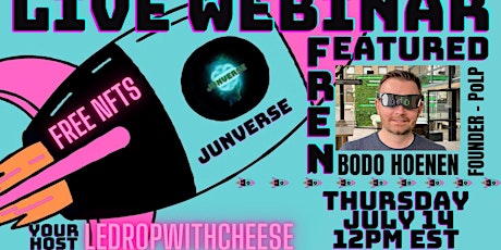 JUNVERSE Live Webinar featuring Special Guests!