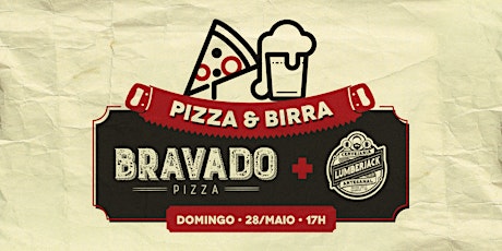 Imagem principal do evento Lumberjack & Bravado Pizza