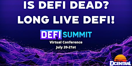 DeFi Summit 2022 -  Web3 Blockchain Conference Online tickets