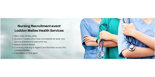 Loddon Mallee Health Services - Healthcare Recruitment Event