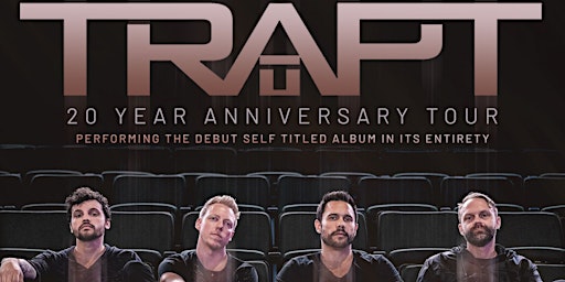 TRAPT 20th Anniversary Tour