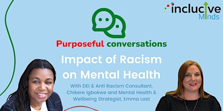 Purposeful Conversations: Impact of Racism on Mental Health tickets