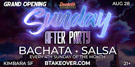 Bachata Takeover "Sunday After Party" tickets