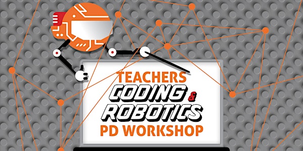 Teachers Coding &  Robotics PD Workshop