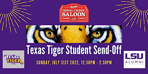 Texas Tiger - Student Send Off for Austin Area LSU Freshmen