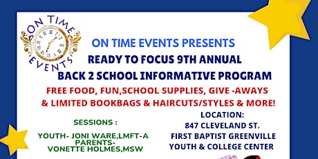 On Time Events: Ready to Focus 9th Annual Informative Back2School Program
