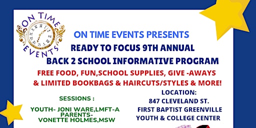 On Time Events: Ready to Focus 9th Annual Informative Back2School Program
