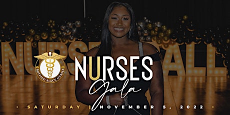 Buffalo Black Nurses  Nurses Gala and Scholarship Dinner tickets