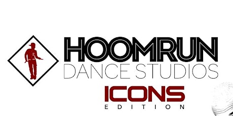 Primaire afbeelding van SHOW 1 (15:00)  ICONS HOOMRUN DANCE STUDIOS