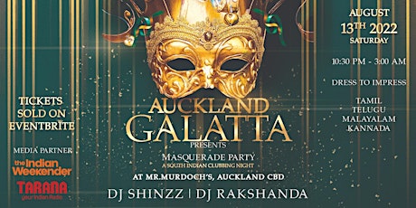 AUCKLAND GALATTA -  NZ's Premier South Indian Nigh