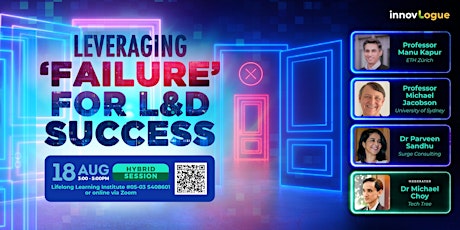 [HYBRID EVENT] INNOVLOGUE: LEVERAGING FAILURE FOR L&D SUCCESS primary image