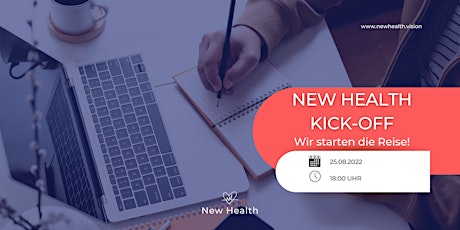 New Health Kick-Off: Wir starten die Reise!