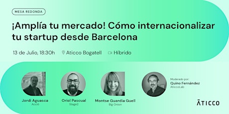 ¡Amplía tu mercado! Cómo internacionalizar tu startup desde Barcelona