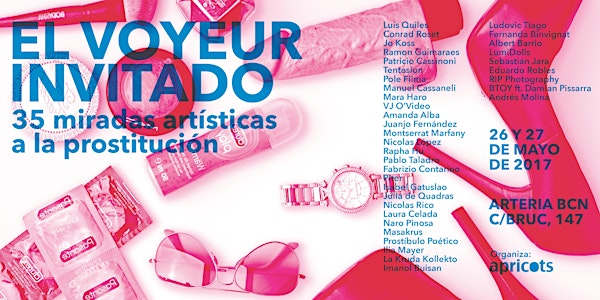 El Voyeur Invitado, 35 miradas artísticas a la prostitución