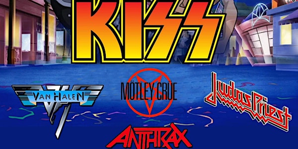 KISS, Van Halen, Motley Crue, Judas Priest, Anthrax tribute night
