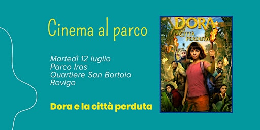 Cinema al parco presenta "Dora e la città perduta"