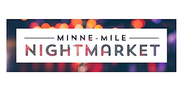 Minne-Mile NightMarket Sponsorship