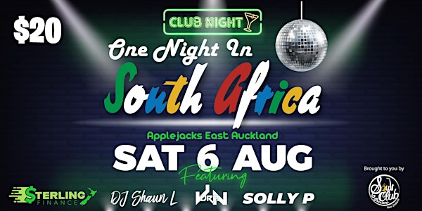 One Night in South Africa Auckland @ Applejacks