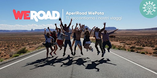 AperiRoad WePota | WeRoad ti racconta i suoi viaggi