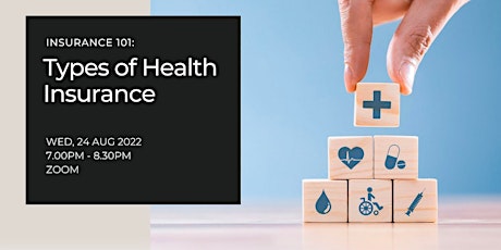 Insurance 101: Types of Health Insurance | Financial Wellness
